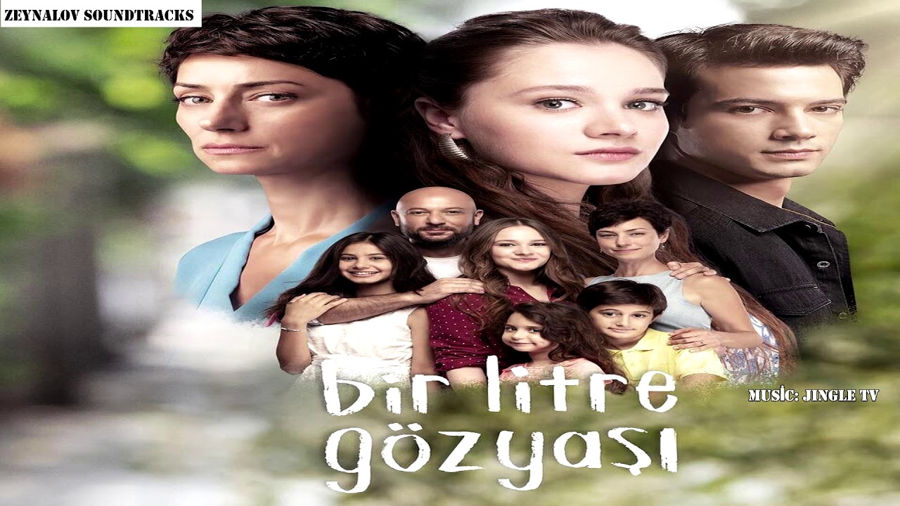 Bir Litre Gözyaşı Müzikleri - Dram