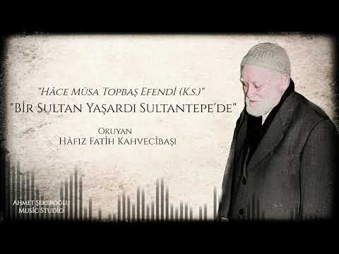 Bir Sultan Yaşardı Sultantepe'de-Fatih Kahvecibaşı
