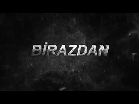 Birazdan Efekti