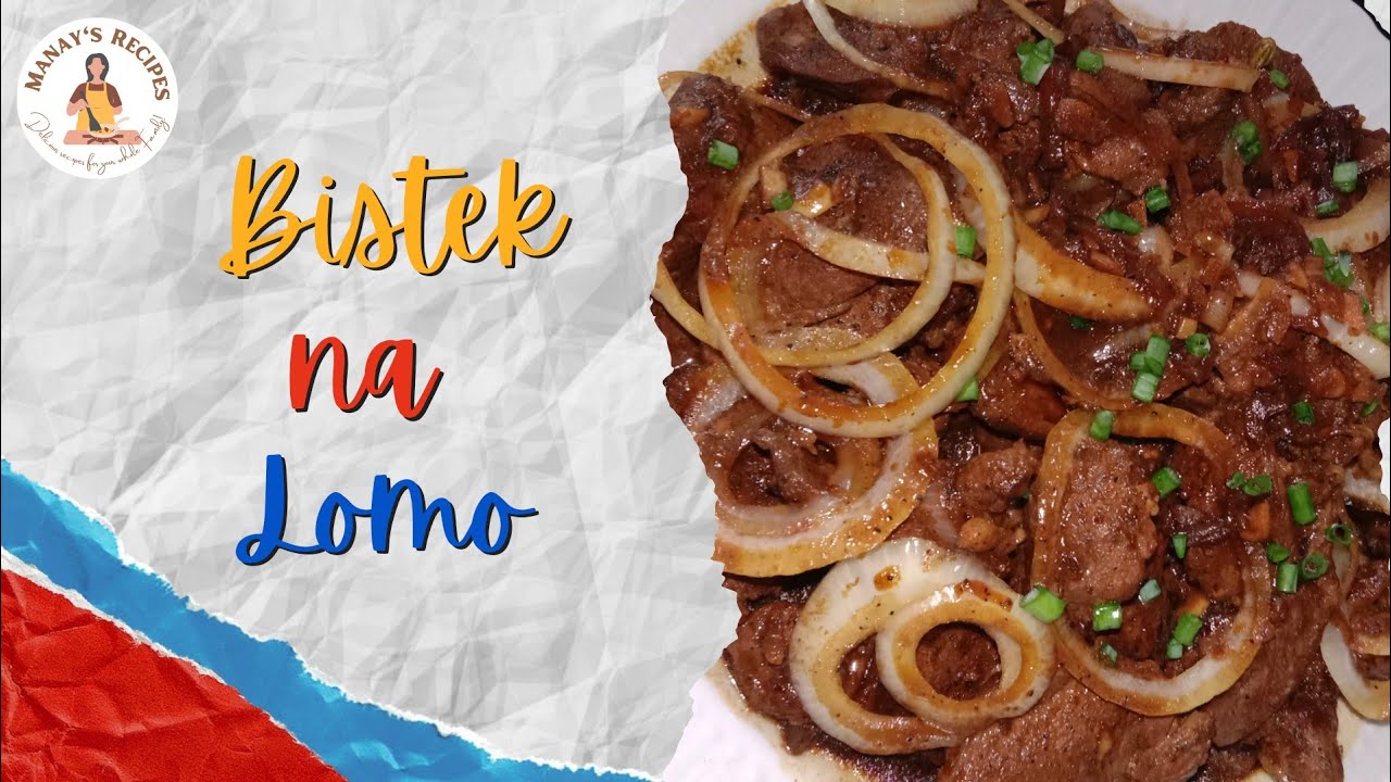 Bistek Tagalog (Lomo) | Manay's Recipes