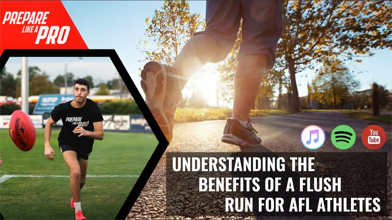 #bitesize - Understanding the Benefits of a Flush Run for AFL Athletes