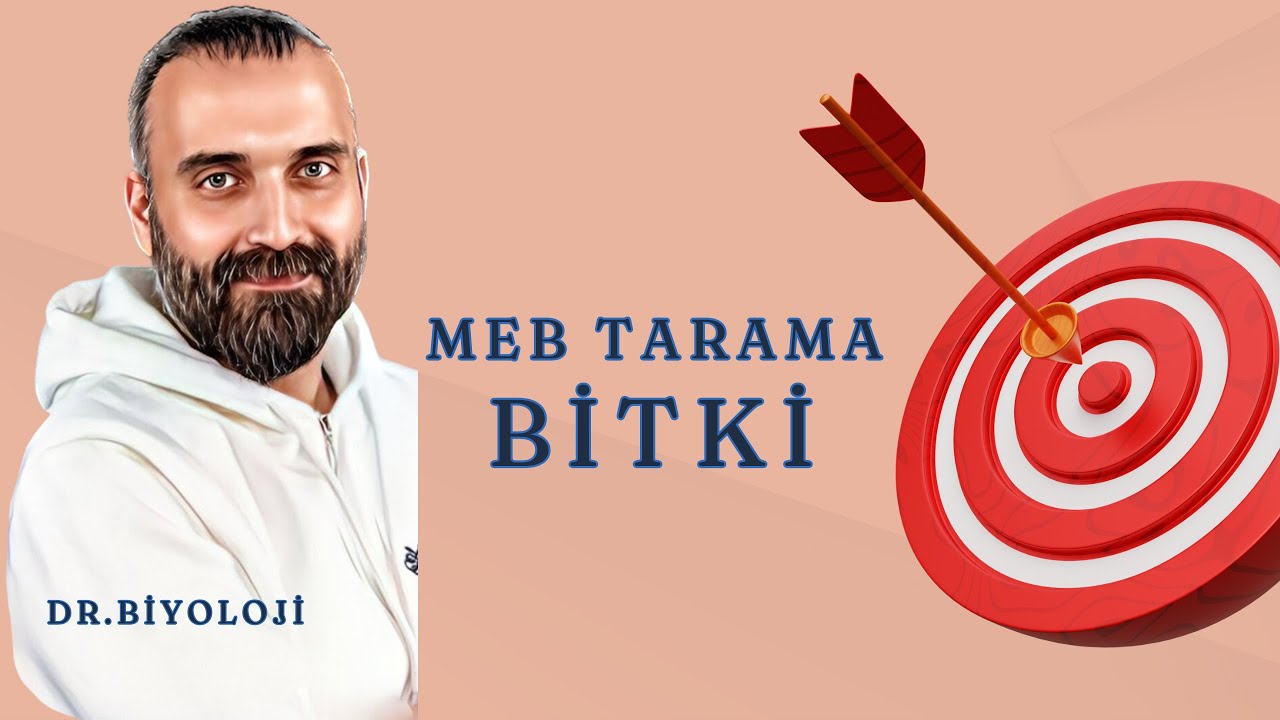 #Bitkiler MEB Tarama Dr.Biyoloji - Barış Hoca | 2024