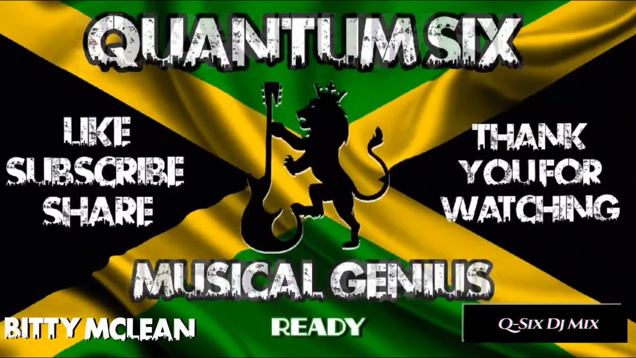 Bitty McLean  QUANTUM SIX Dj-MIX