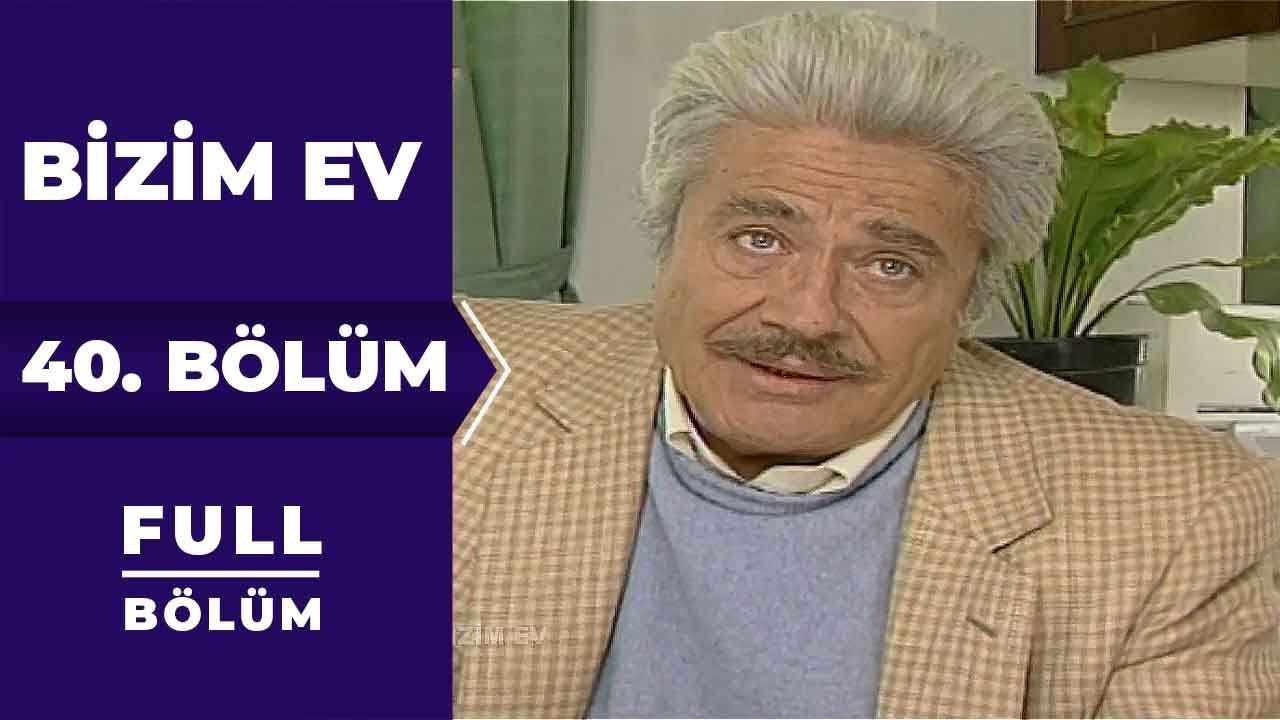 Bizim Ev | 40. Bölüm