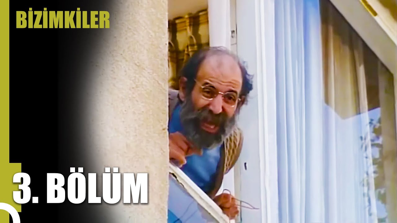 Bizimkiler | 3. Bölüm Uzun Versiyon