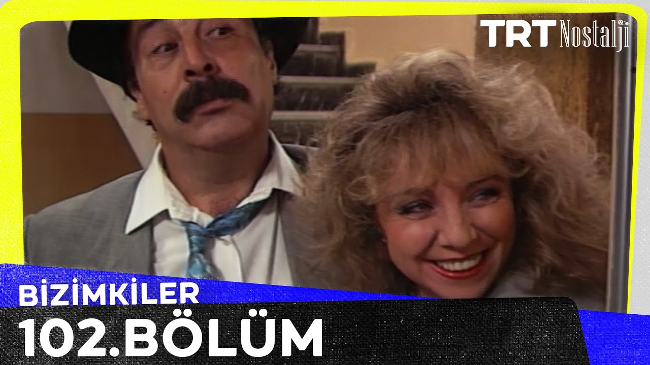 Bizimkiler 102. Bölüm @NostaljiTRT