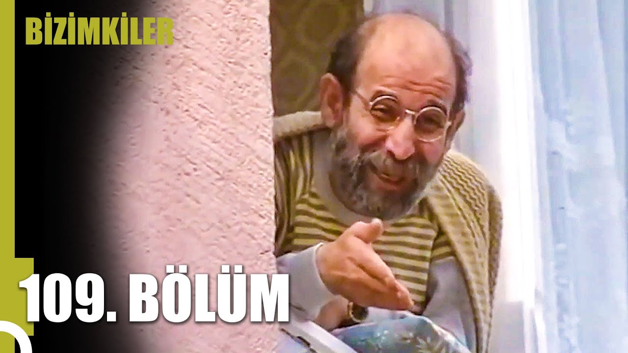 Bizimkiler 109. Bölüm | Tek Parça