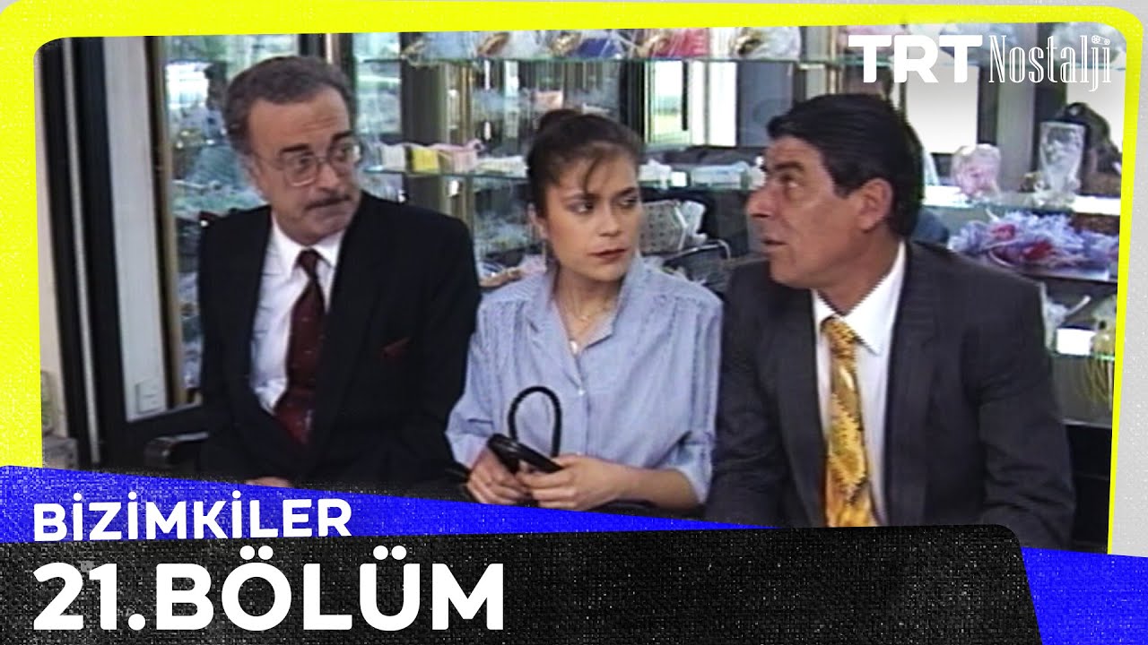 Bizimkiler 21. Bölüm @NostaljiTRT