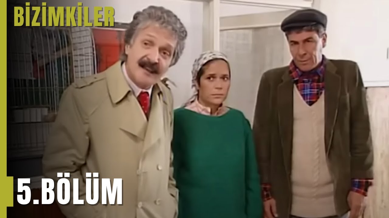 Bizimkiler 5. Bölüm | Tek Parça