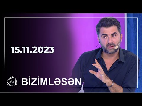 Bizimləsən / 15.11.2023