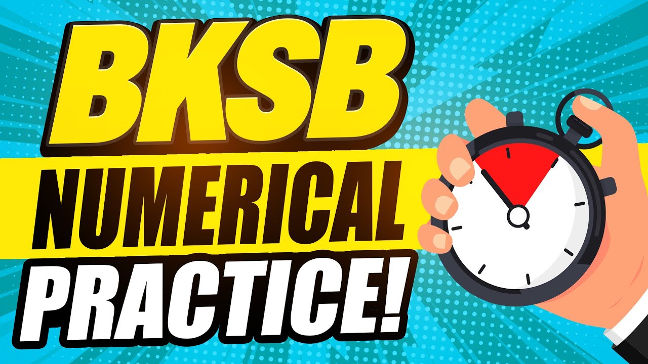 BKSB ASSESSMENT TEST PRACTICE QUESTIONS: NUMERICAL REASONING (Pass a BKSB Test with 100%)