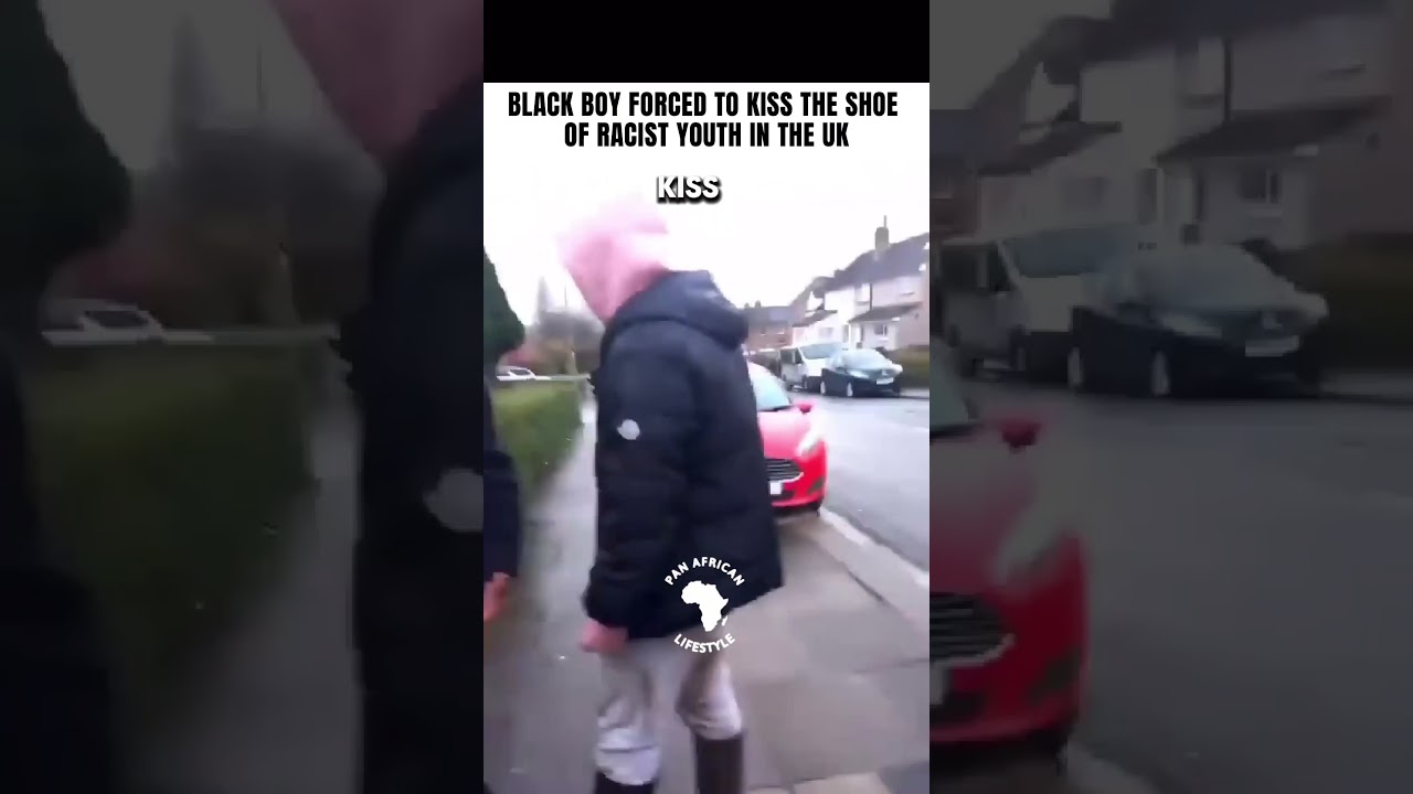 BLACK BOY FORCED TO KISS THE SHOE OF RACIST YOUTH IN THE UK