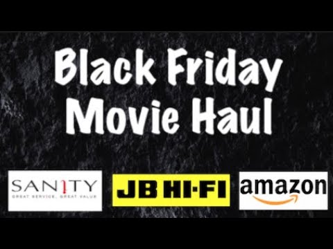 Black Friday Movie Haul - (4K UHD, Blu rays, DVDs)