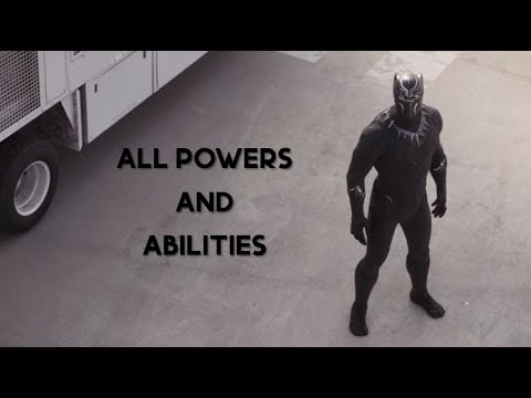 Black Panther - All Powers and Abilities from the MCU
