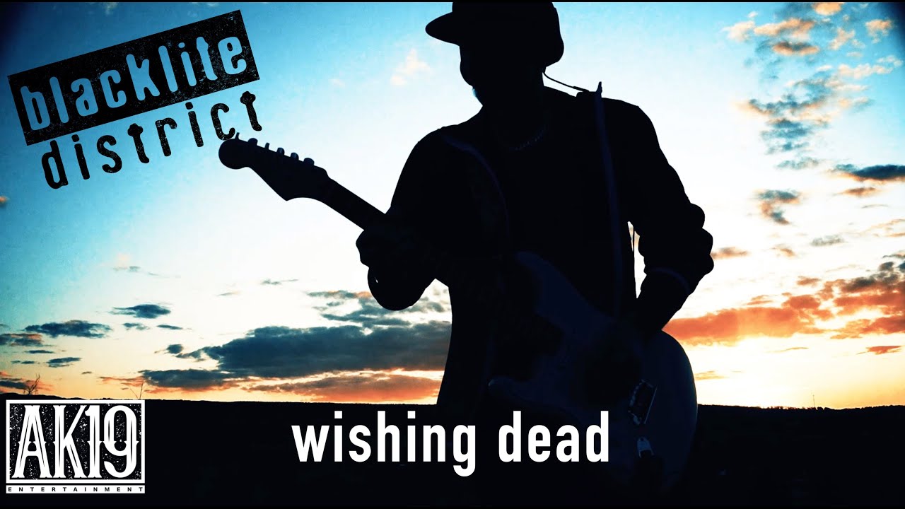 Blacklite District - Wishing Dead (Official Music Video)