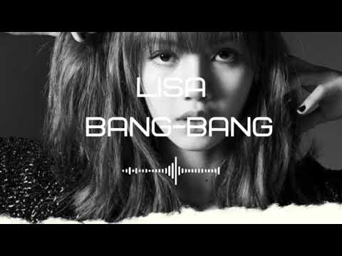 BLACKPINK LISA  ' BANG BANG