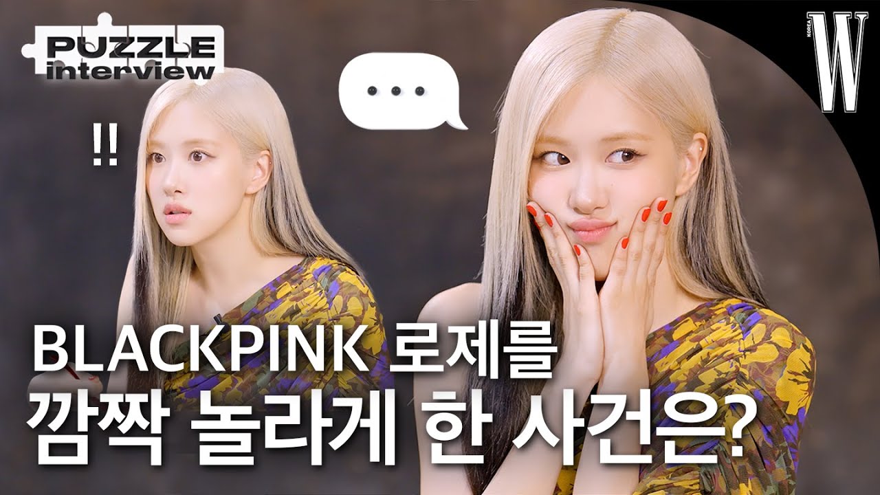 BLACKPINK ROSÉ's Honest Puzzle Interview🧩 If ROSÉ could turn back time, when would she want to go