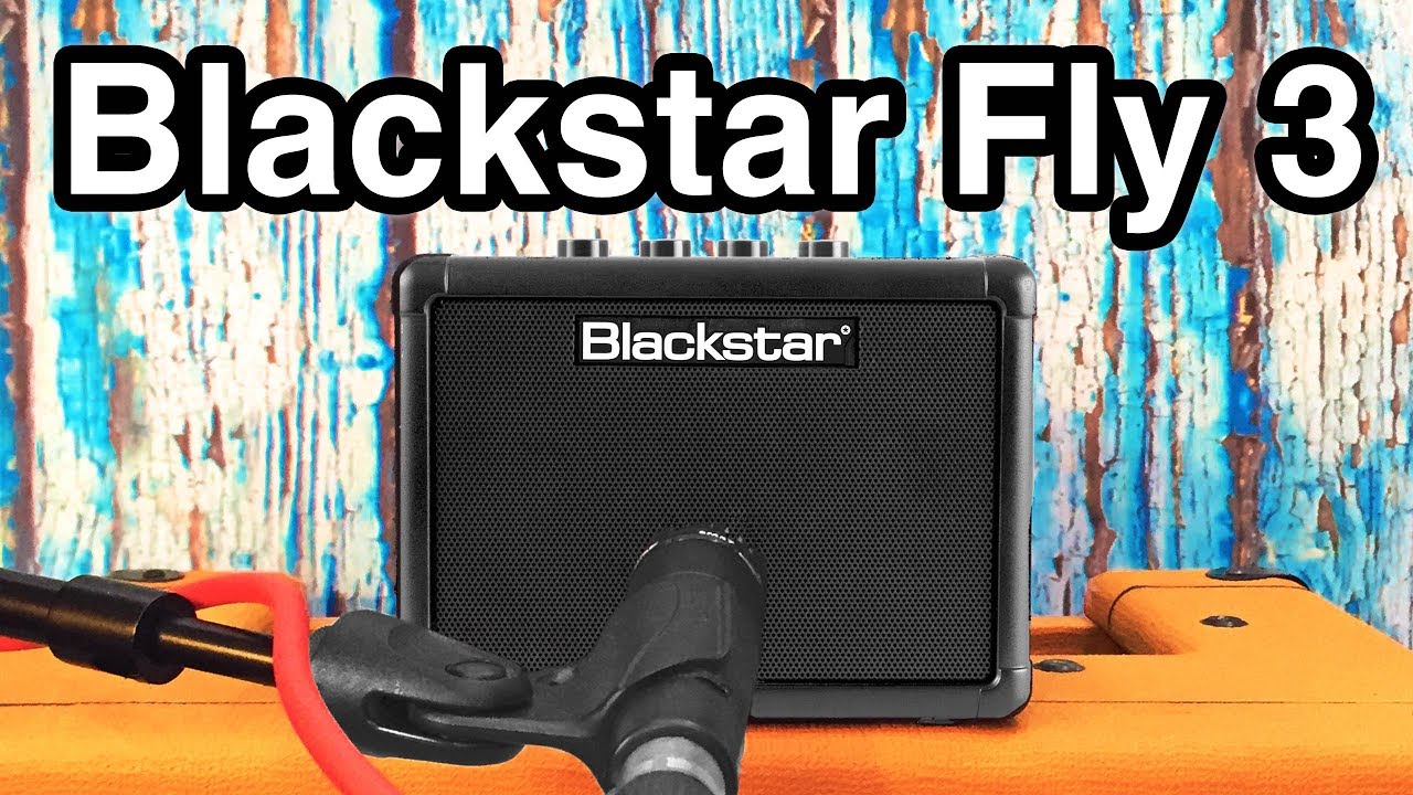 Blackstar Fly 3 - The $60 Tiny Amp That Sounds AWESOME!