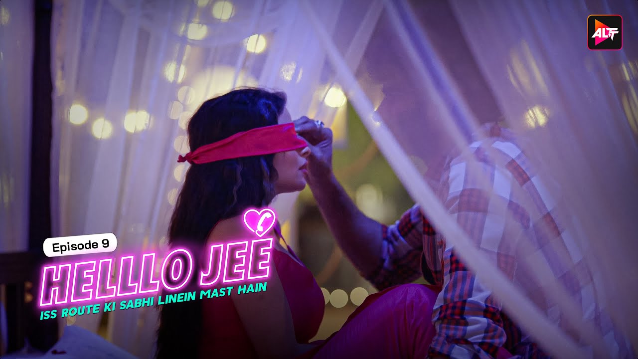 Blast from the past - HELLLO JEE -  Episode 9 - Iss Route Ki Sabhi Linein Mast Hai - Nyra Banerjee