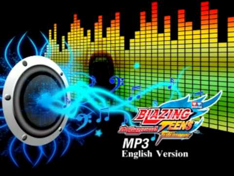 Blazing Teens-Opening Song Version English.MP3.mpg