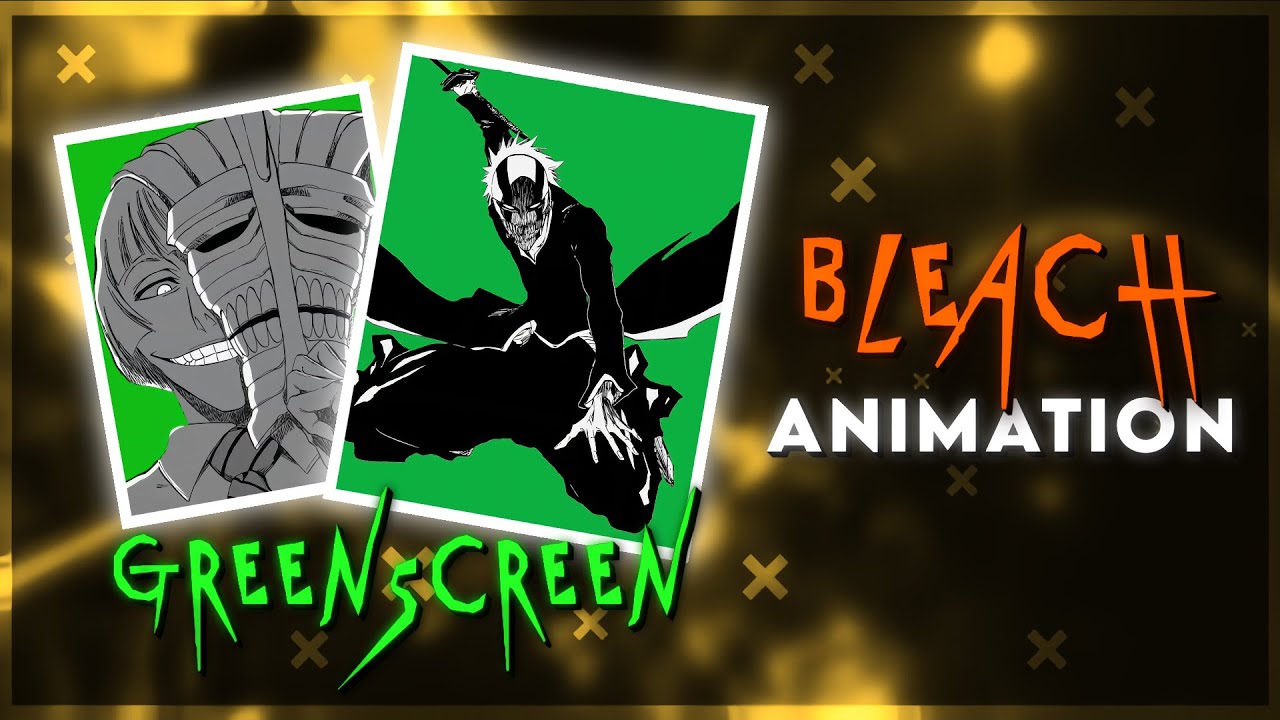 BLEACH green screen animation for your edit #bleach #animation #greenscreen