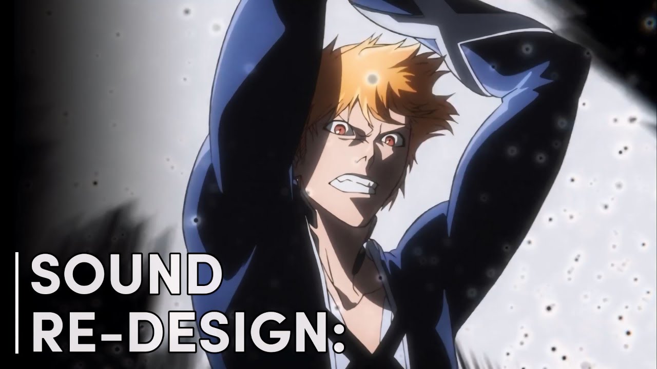 Bleach TYBW - Ichigo Kurasaki's Bankai, Getsuga Tensho | Sound Re-Design