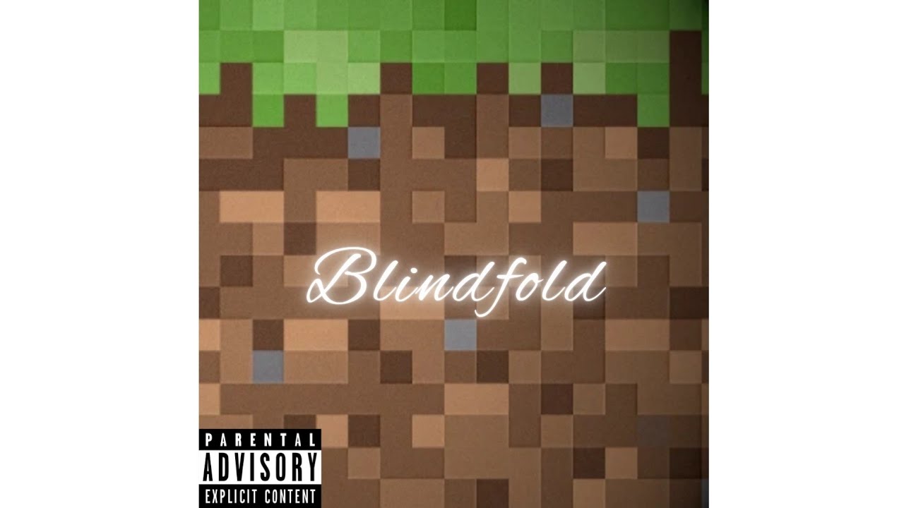Blind Fold (Prod.Irish) - LazE | Minecraft Edition | 2025 | Laz-E