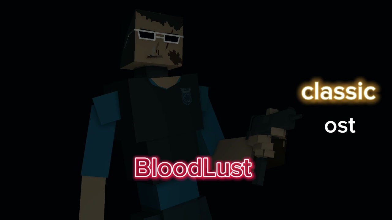 BloodLust / gorebox classic ost