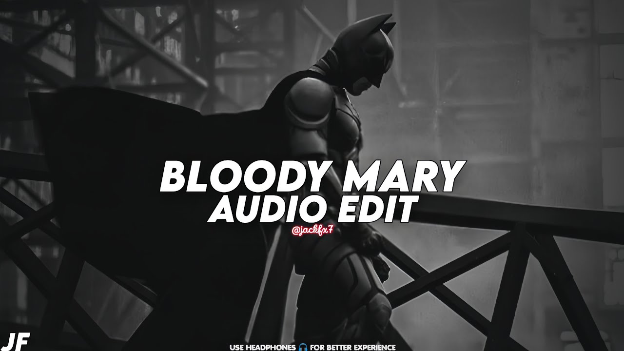 bloody mary (slowed to perfection) - lady gaga [edit audio]
