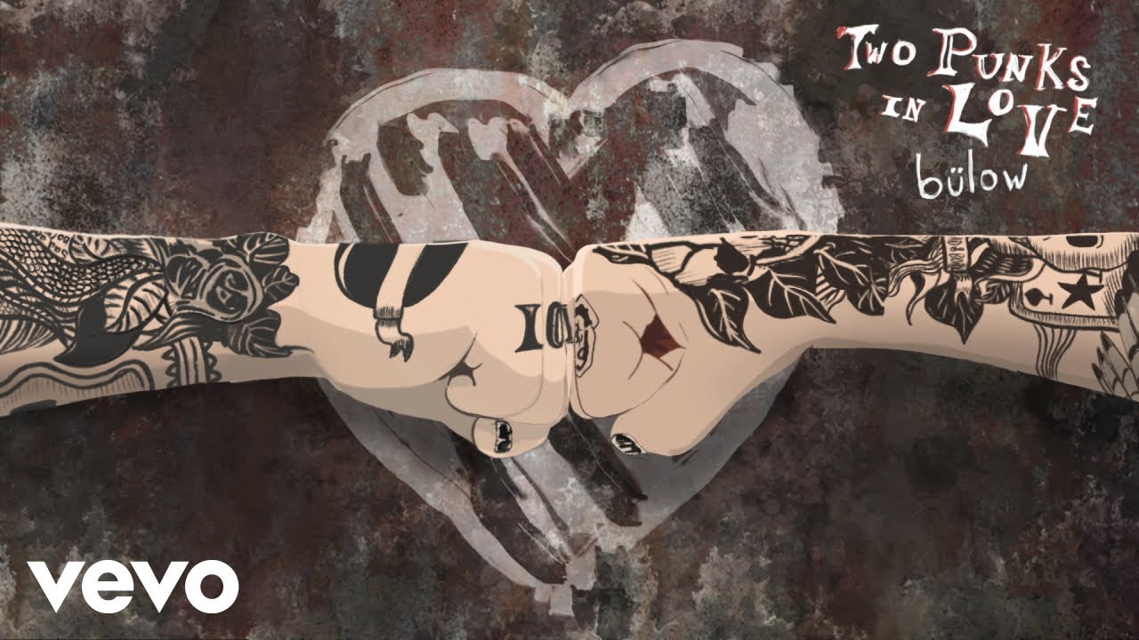 bülow - Two Punks In Love (Audio)