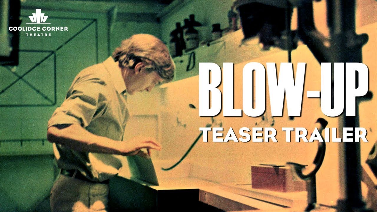 Blow-Up | Original Teaser Trailer [HD] | Coolidge Corner Theatre