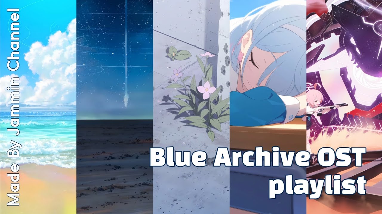 Blue Archive OST playlist [1~5]