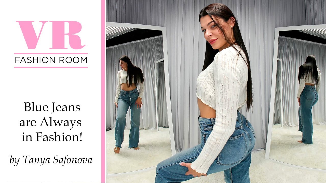 Blue Jeans are always in fashion! VR Fashion Room