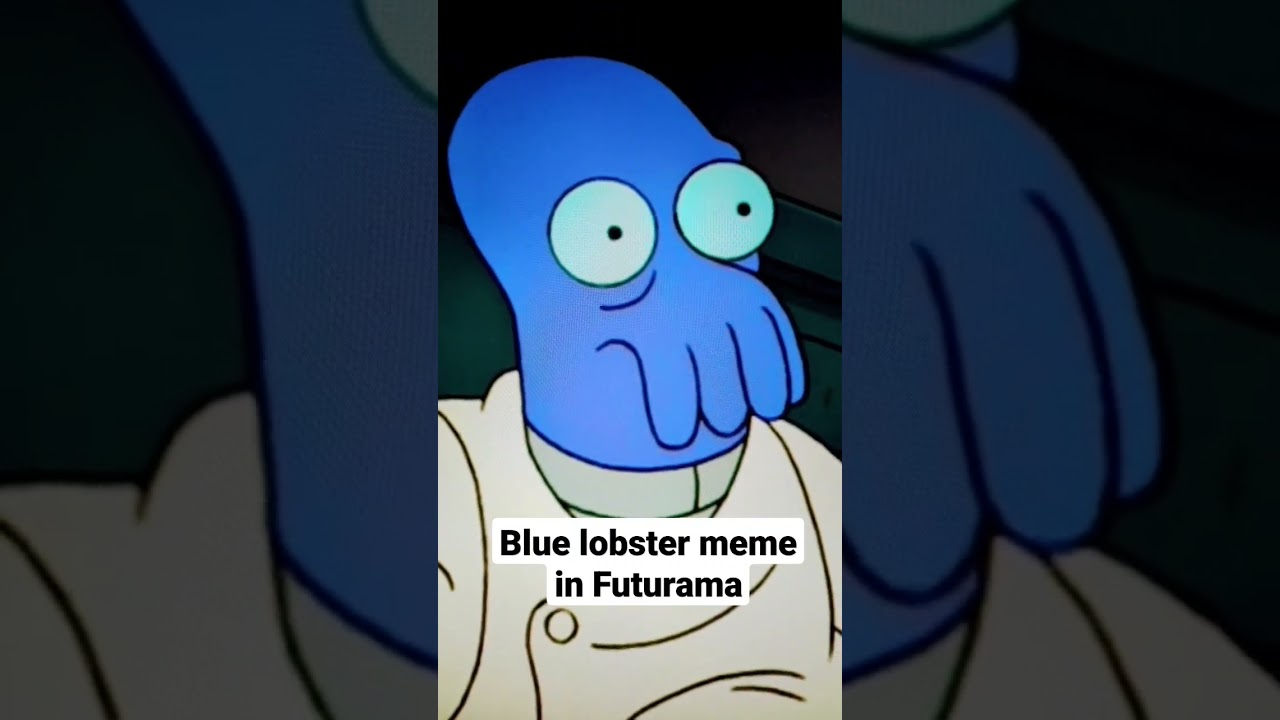 blue lobster in Futurama #goofyahh #bluelobster #memes #futurama #lobster