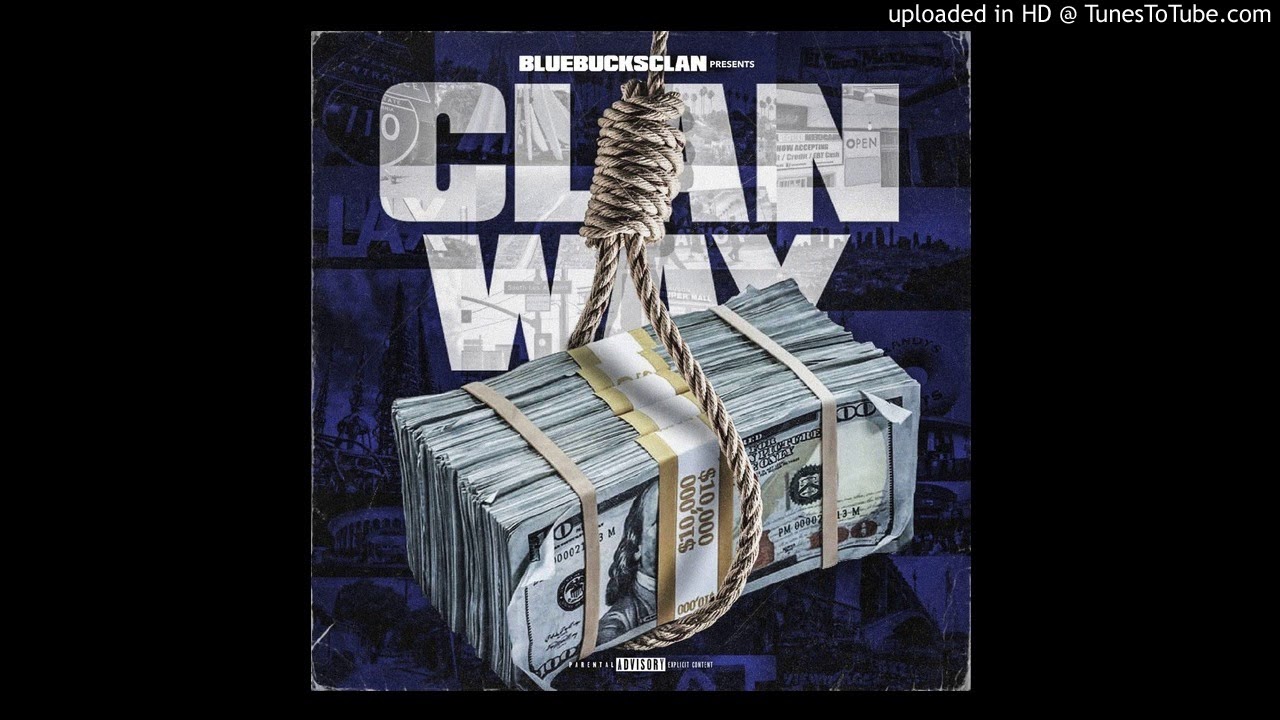 BlueBucksClan- No Rules [Official Audio]