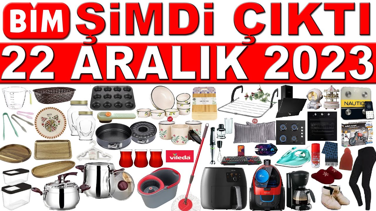 BİM 22 ARALIK 2023 KATALOĞU | BİM KAMPANYA ÇEYİZLİK VE EV GEREÇLERİ | BİM AKTÜEL KATALOĞU
