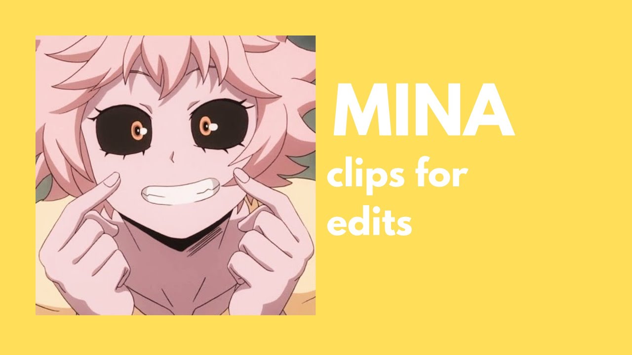[BNHA] MINA clips for edits