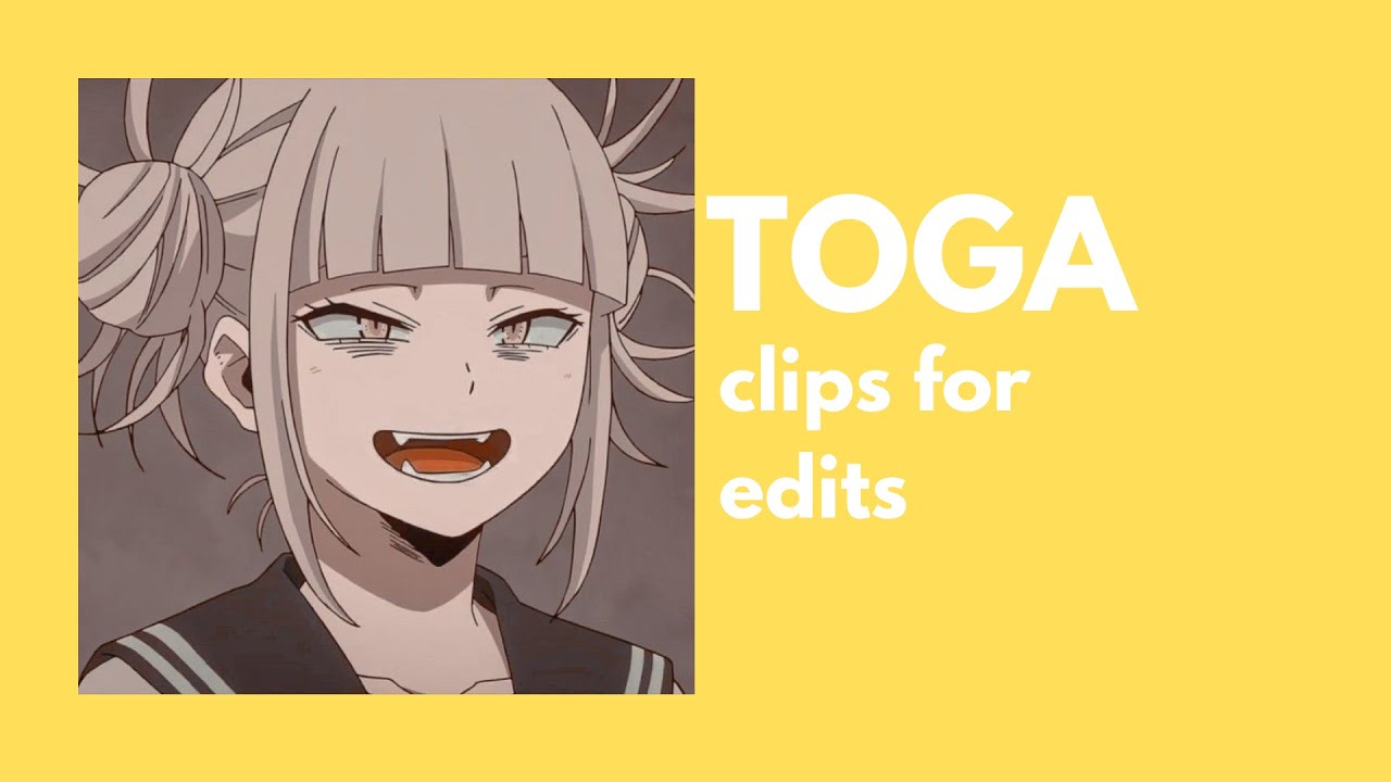 [BNHA] TOGA clips for edits