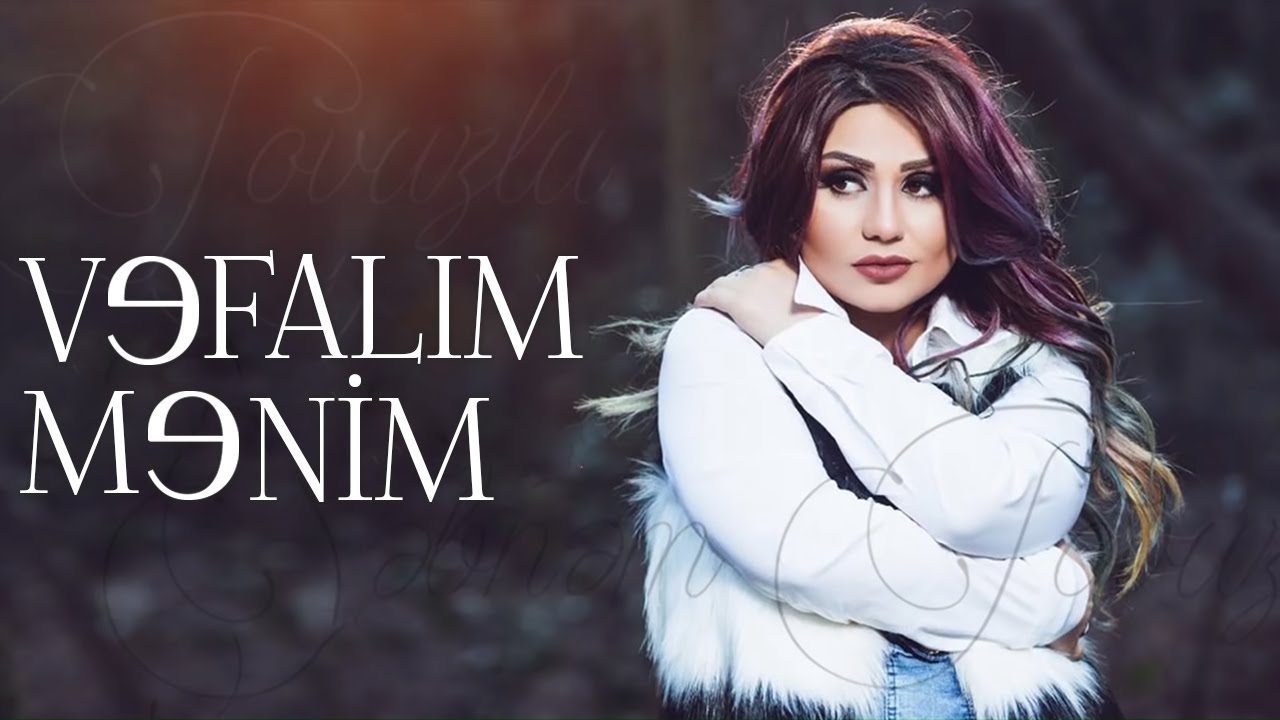 Şəbnəm Tovuzlu - Vəfalım Mənim (Official Music Audio)