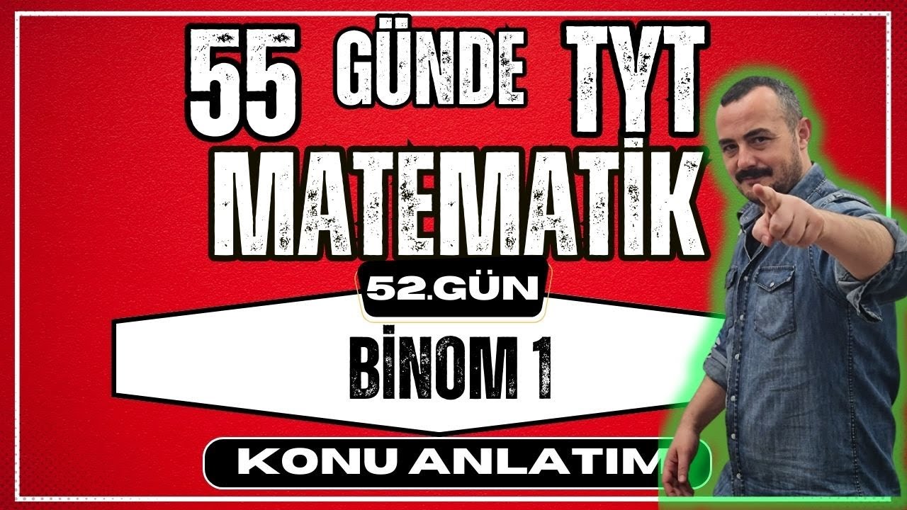 BİNOM 1  |55 Günde TYT Matematik Kampı |  52. Gün | TYT Matematik