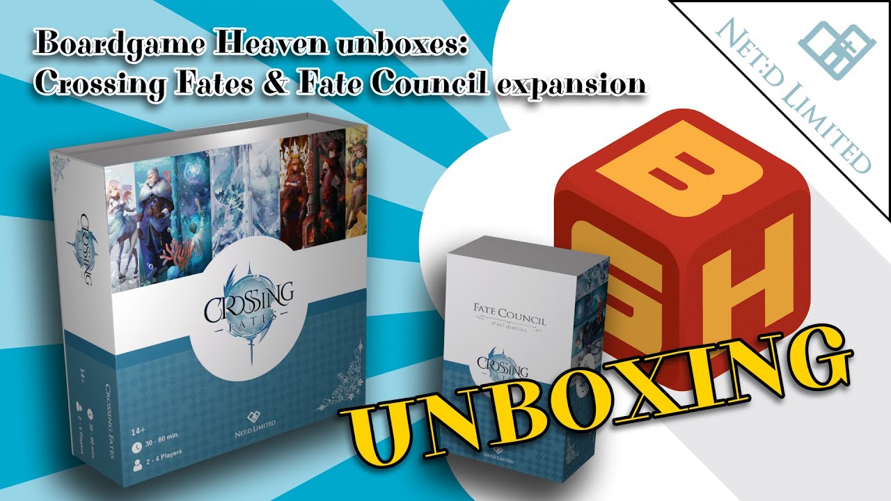 Board Game Heaven Unboxing 159: Crossing Fates (Net:D Limited)