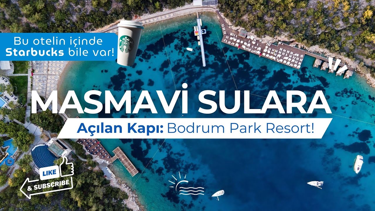 Bodrum Park Resort I Özel Bir Koy İçinde Olan Bu Otelde Starbucks Bile Var! I 2024