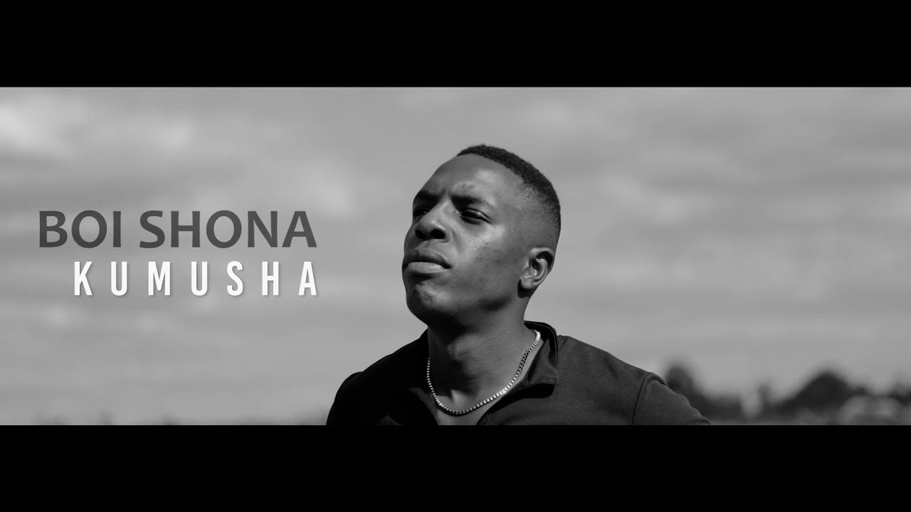 Boi Shona - Kumusha (Session) Music Video
