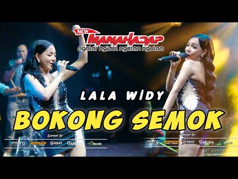 BOKONG SEMOK - LALA WIDY  - NEW  MANAHADAP | MITRA PRO AUDIO