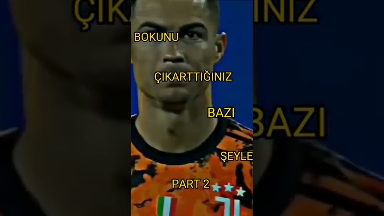 Bokunu çıkarttığınız bazı şeyler Part 2 #keşfet #shorts #keşfetbeniöneçıkar #viral #ronaldo #footbal
