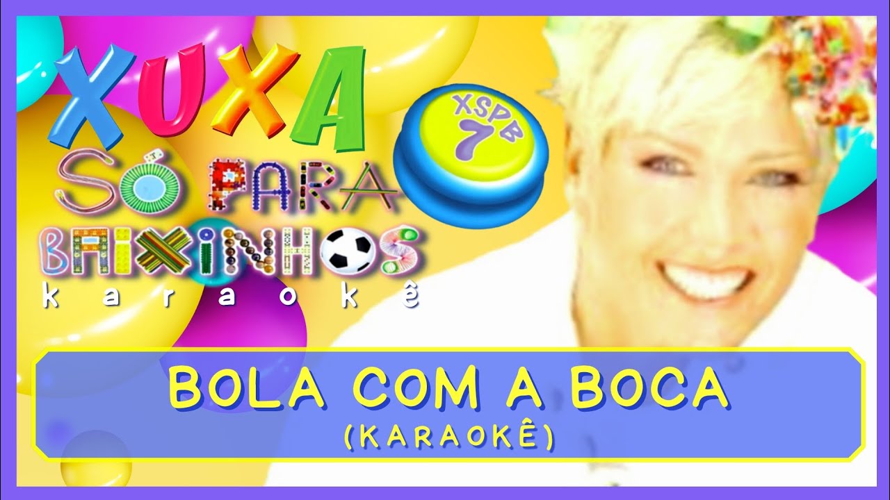 Bola com a Boca (karaokê)