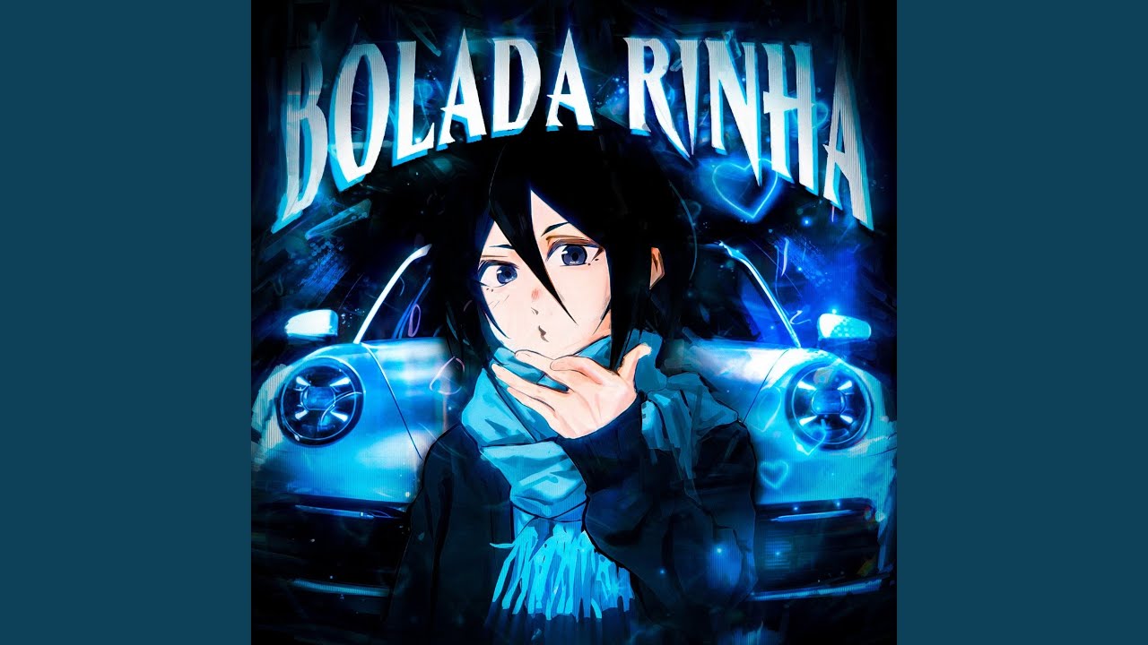 BOLADA RINHA (Edit Version)