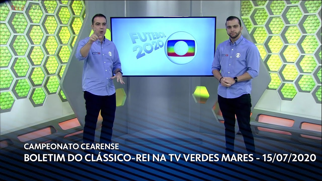 Boletim do Campeonato Cearense/Clássico-Rei na TV Verdes Mares (15/07/2020)
