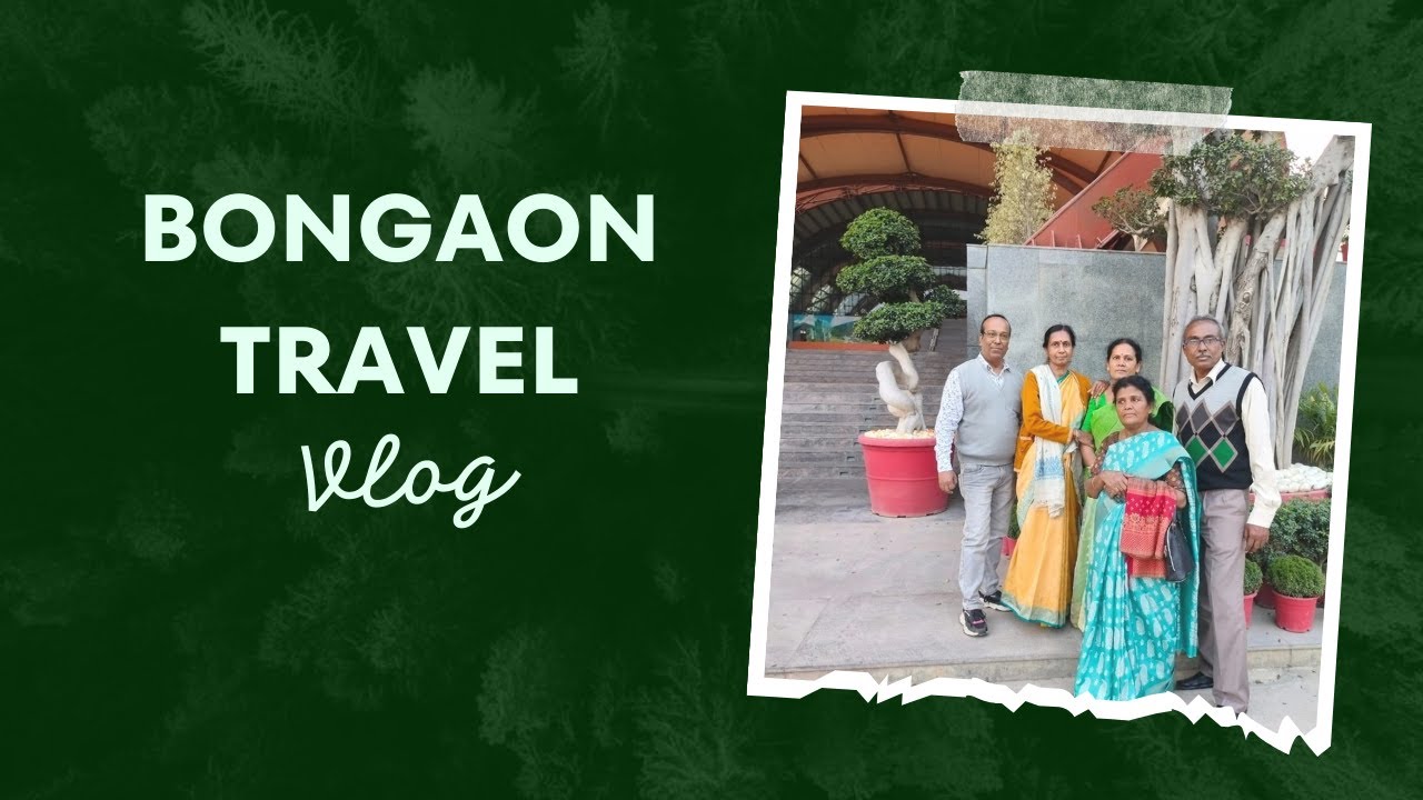 Bongaon: Exploring India-Bangladesh Border Town