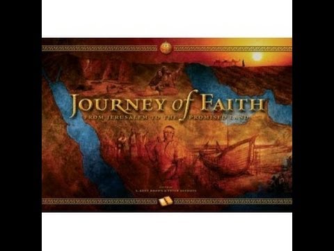 Book of Mormon Documentary - Lehi's Journey of Faith